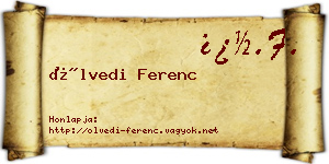 Ölvedi Ferenc névjegykártya